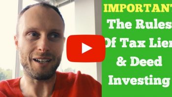 Learn The Rules Of Tax Lien & Deed Investing